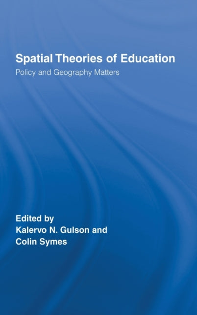 Book cover of: Spatial Theories of Education