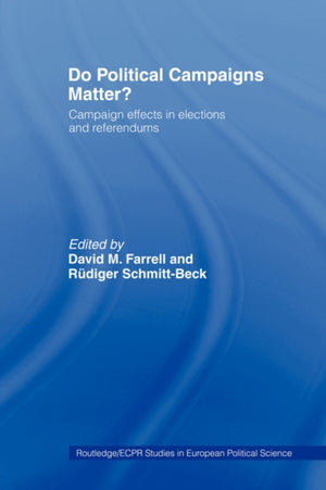 Do Political Campaigns Matter?