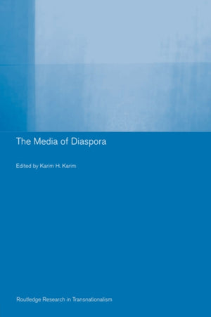 The Media of Diaspora
