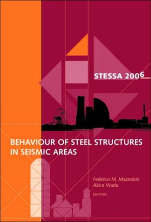 Behaviour of Steel Structures in Seismic Areas