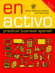 Book cover of: En Activo: Practical Business Spanish. By: Santamaria Igle, Esther Santamaria Iglesias