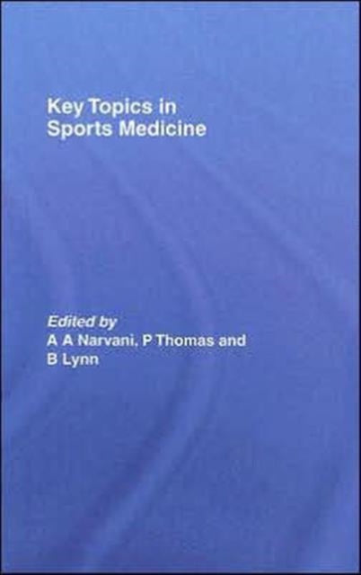 Book cover of: Key Topics in Sports Medicine. By: Narvani/Thomas/