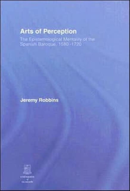 Book cover of: Arts of Perception. By: Jeremy Robbins
