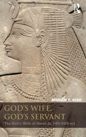 God's Wife, God's Servant