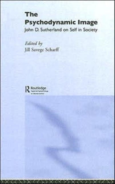 Book cover of: Psychodynamic Image. By: Jill. Scharff