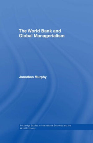 The World Bank and Global Managerialism