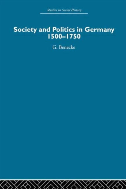 Society and Politics in Germany