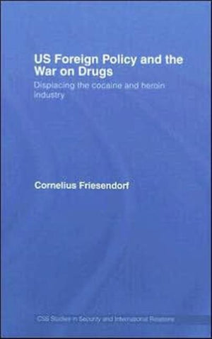 US Foreign Policy and the War on Drugs