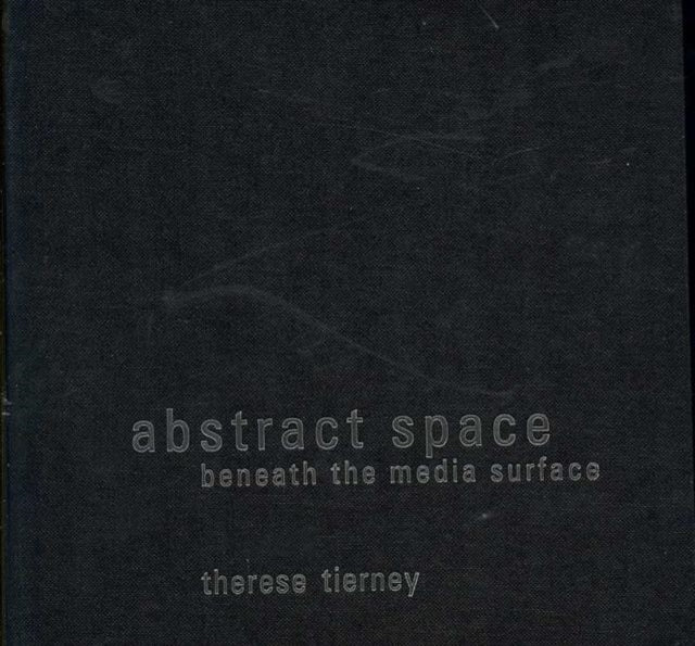 Book cover of: Abstract Space. By: Therese Tierney