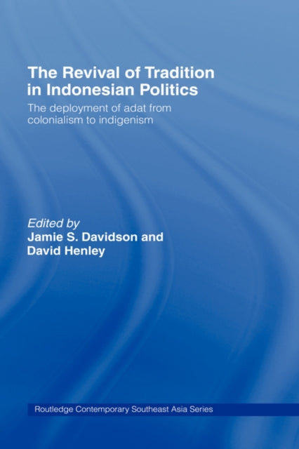 Book cover of: Revival of Tradition in Indonesian Politics
