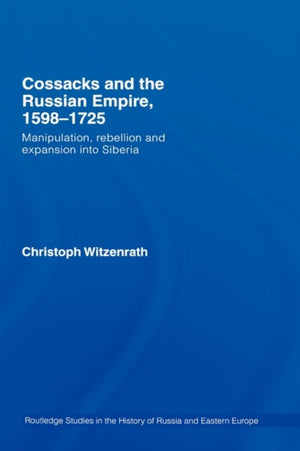 Cossacks and the Russian Empire, 1598–1725