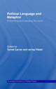 Book cover of: Political Language and Metaphor. By: Terrell Carver: