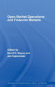 Book cover of: Open Market Operations and Financial Markets. By: Mayes/Toporowsk