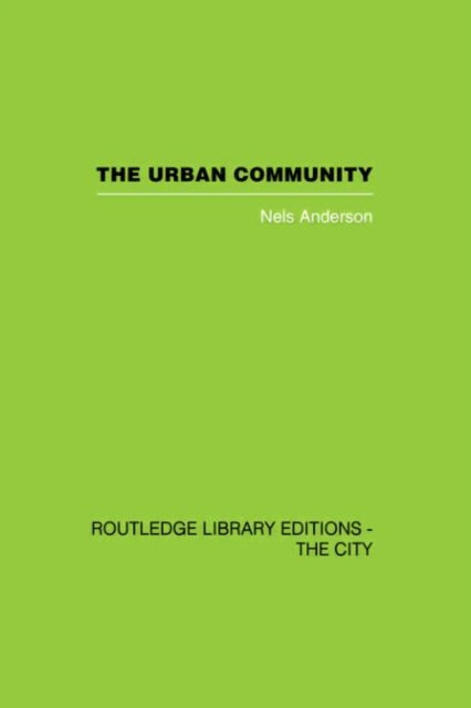Book cover of: Urban Community. By: Nels Anderson