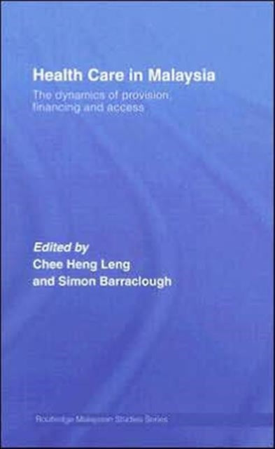 Book cover of: Health Care in Malaysia. By: H. Barrac Chee