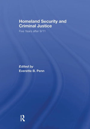 Homeland Security and Criminal Justice
