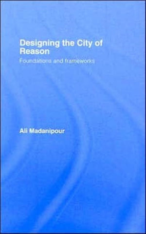 Designing the City of Reason