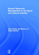 Book cover of: Human Resource Management in the Sport and Leisure Industry. By: Chris Wolsey
