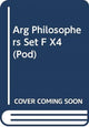 Book cover of: Arg Philosophers Set F X4 (Pod)