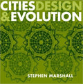 Cities Design and Evolution