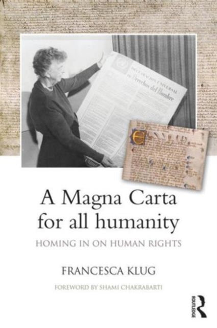 Book cover of: Magna Carta for all Humanity. By: Francesca Klug