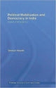 Book cover of: Political Mobilisation and Democracy in India. By: Vernon Marston Hewitt, Hewitt