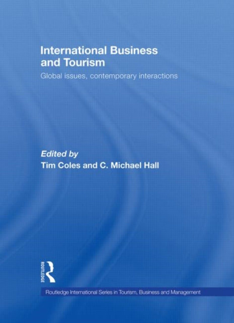 Book cover of: International Business and Tourism. By: Tim Coles