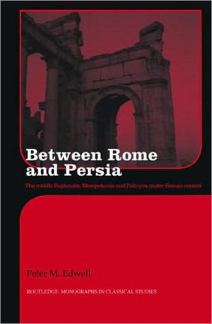 Between Rome and Persia
