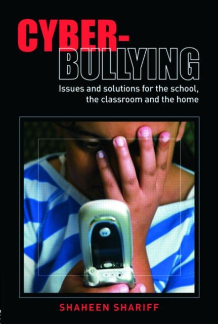 Book cover of: Cyber-Bullying. By: Shariff, Shaheen Shariff