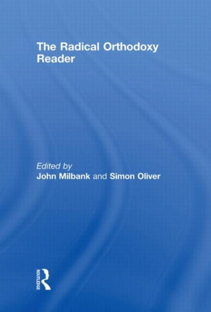 Book cover of: Radical Orthodoxy Reader