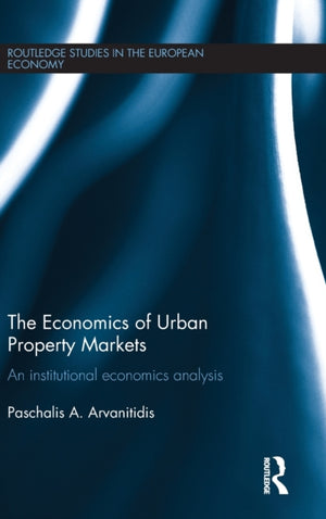 Economics of Urban Property Markets