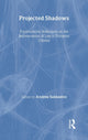 Book cover of: Projected Shadows. By: Sabbadini