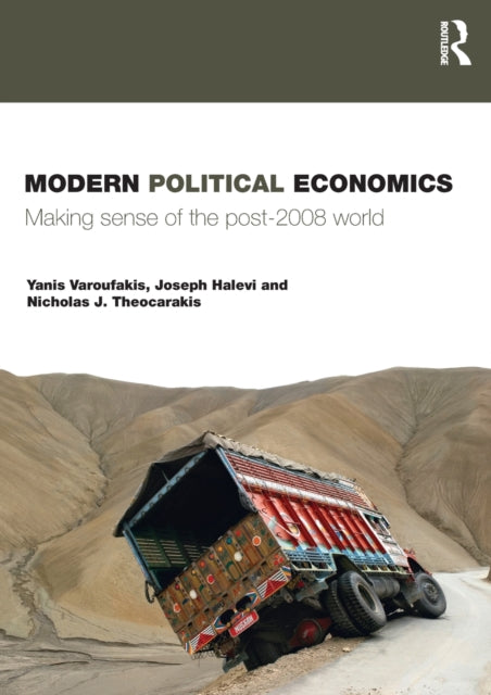 Book cover of: Modern Political Economics. By: Yanis Varoufakis, Yani Varoufakis