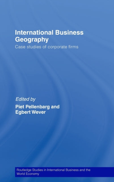 Book cover of: International Business Geography. By: Piet Pellenbarg