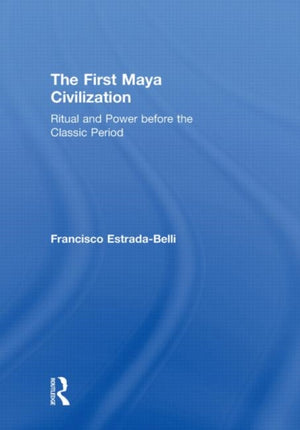 First Maya Civilization