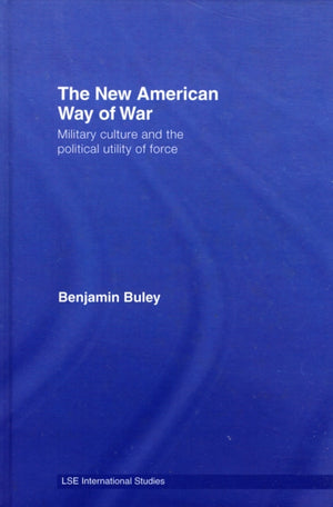 The New American Way of War