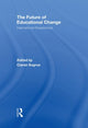 Book cover of: Future of Educational Change. By: Ciaran Sugrue