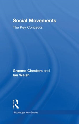 Social Movements: The Key Concepts