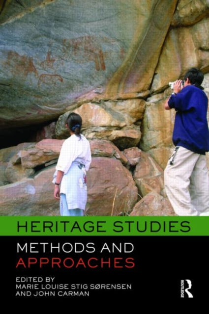 Book cover of: Heritage Studies. By: Marie Louise Stig Sørensen