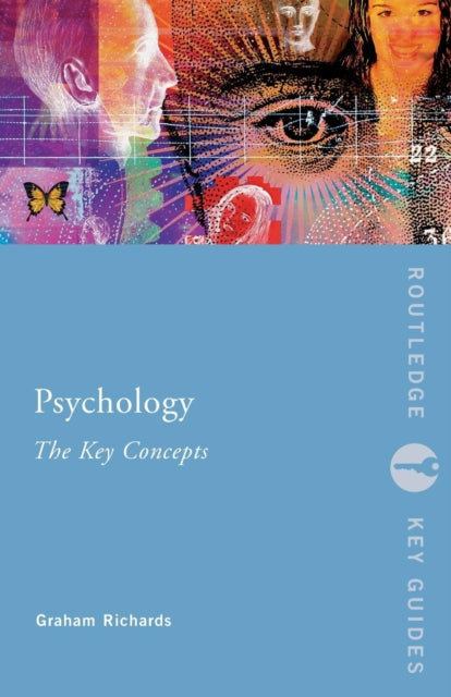 Book cover of: Psychology: The Key Concepts. By: Graham Richards