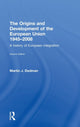 Book cover of: Origins & Development of the European Union 1945-2008. By: Martin Dedman