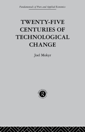 Twenty-Five Centuries of Technological Change