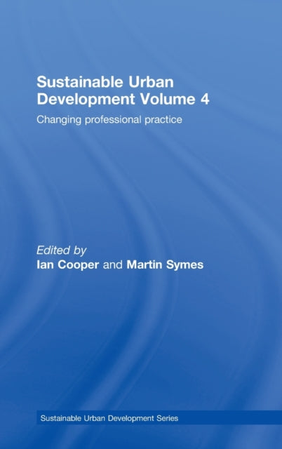 Book cover of: Sustainable Urban Development Volume 4. By: IAN; Sy COOPER