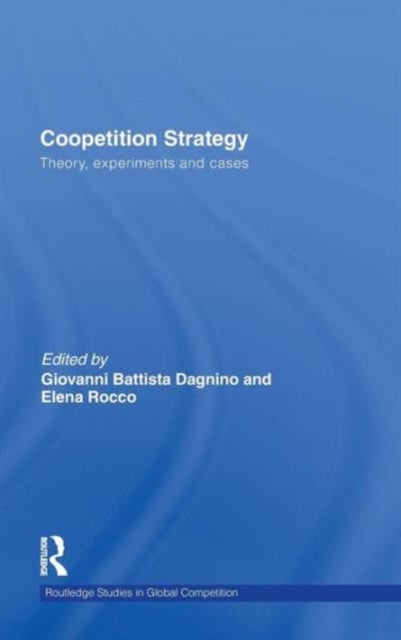 Book cover of: Coopetition Strategy. By: Giovanni B. Dag