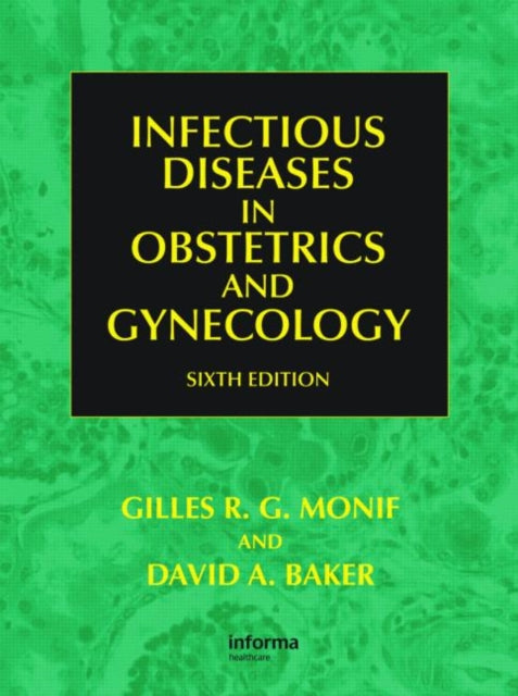Book cover of: Infectious Diseases in Obstetrics and Gynecology