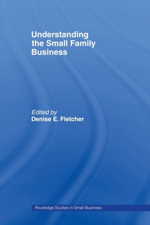 Understanding the Small Family Business
