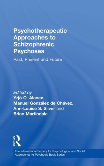 Book cover of: Psychotherapeutic Approaches to Schizophrenic Psychoses