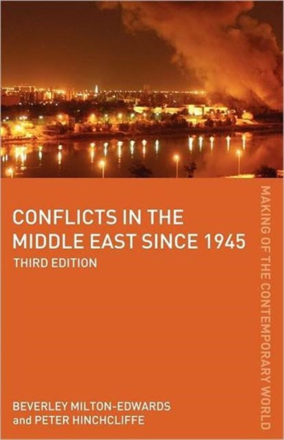Book cover of: Conflicts in the Middle East since 1945. By: Hinchcliffe, Beverley Milton-Edwards
