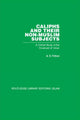 Book cover of: Caliphs and their Non-Muslim Subjects. By: A. S. Tritton