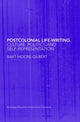 Book cover of: Postcolonial Life-Writing. By: B. J. Moore-Gilbert, D Moore-Gilbert